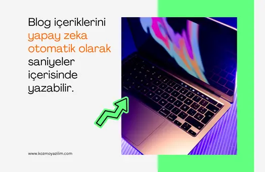 Yapay Zeka ile Otomatik Blog Yazma